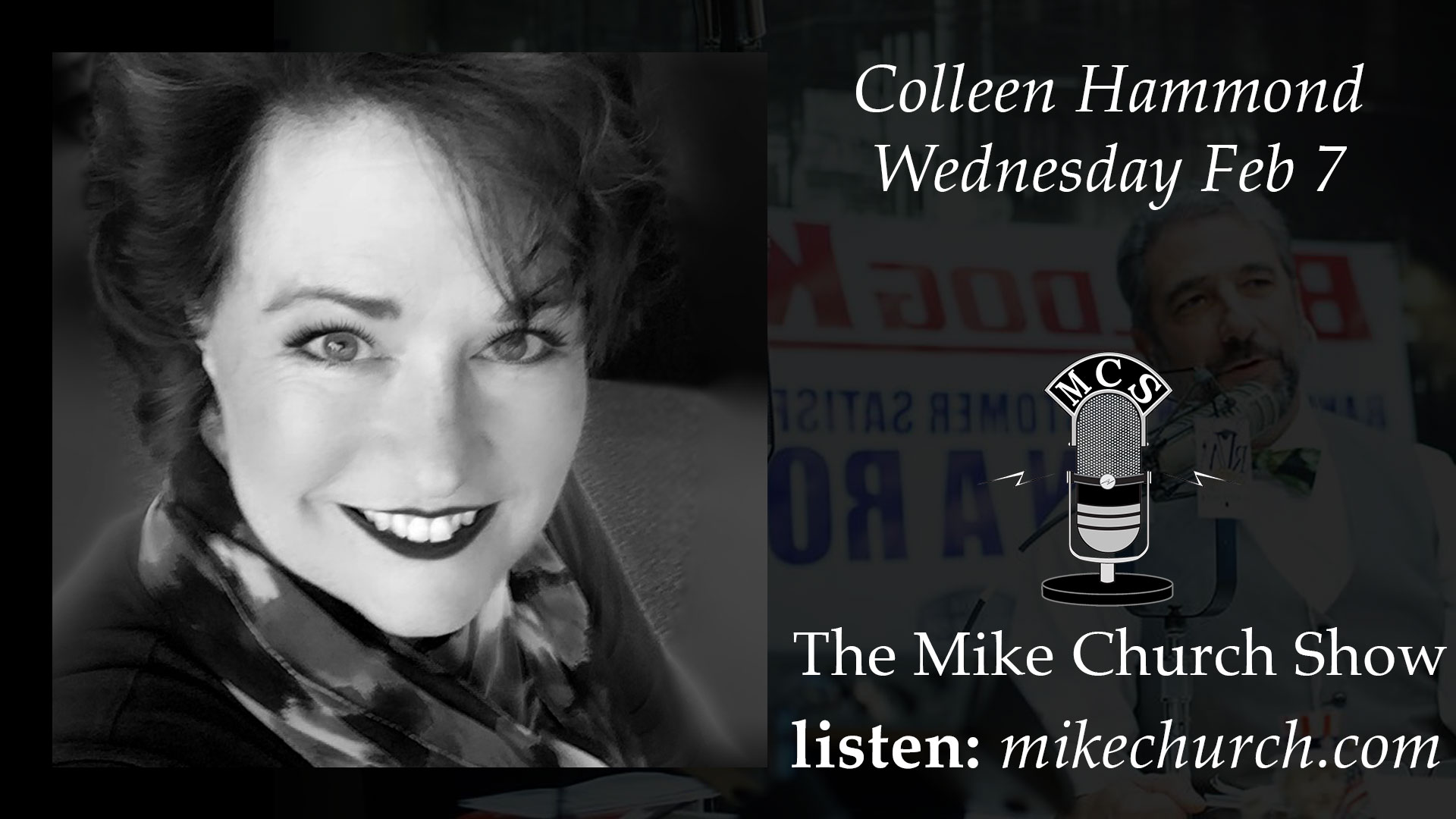 Colleen Hammond Interview - The Mike Church Show