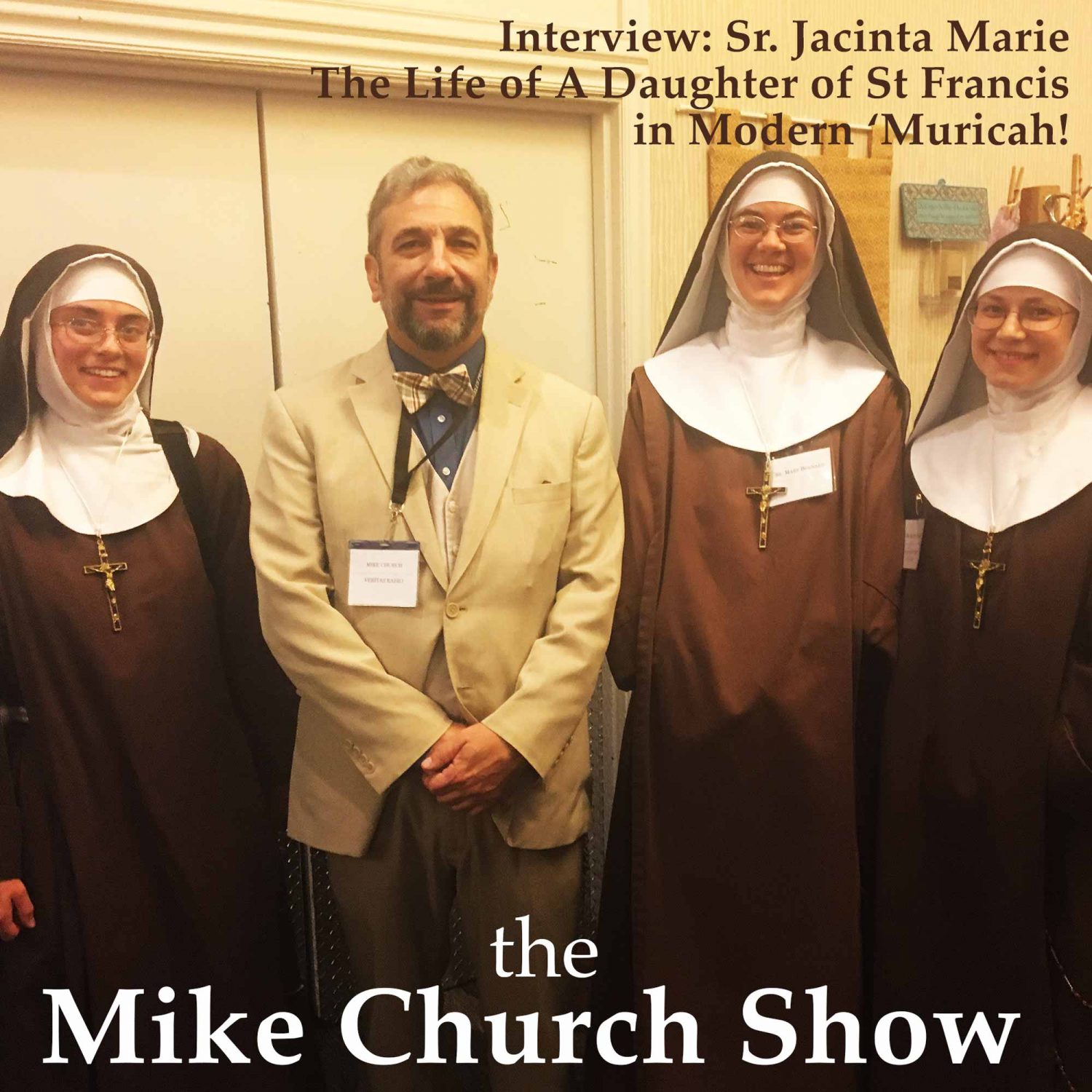 Sr. Jacinta Marie The Life of A Daughter of St Francis in Modern ‘Muricah!