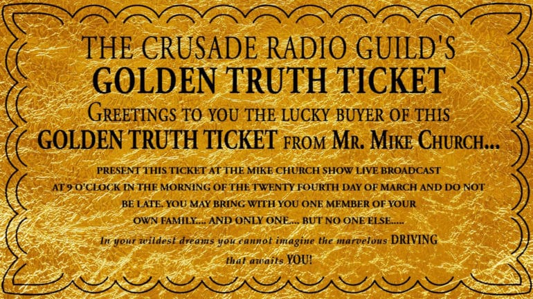 The Mike Church Show- The 2023 Golden Truth Ticket Event