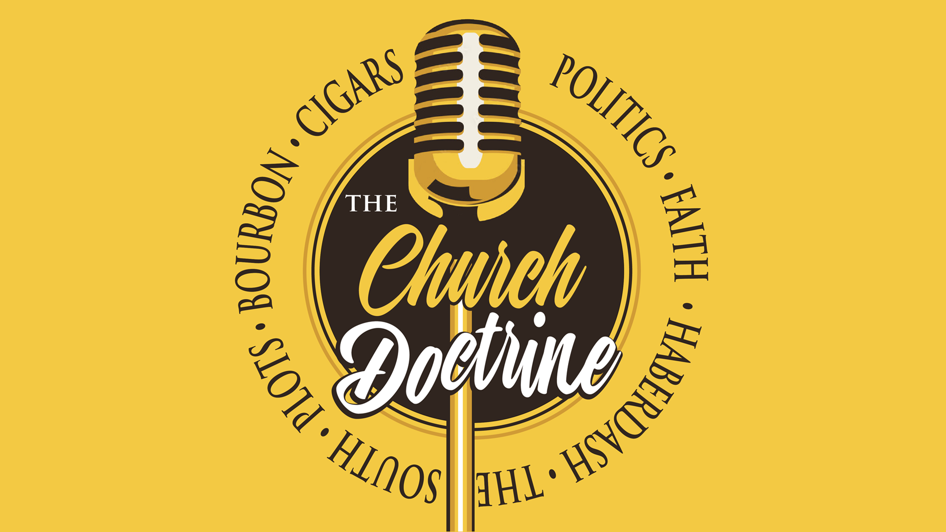 The Church Doctrine Episode 2 - O' Brother, Wherefore Art Thou?