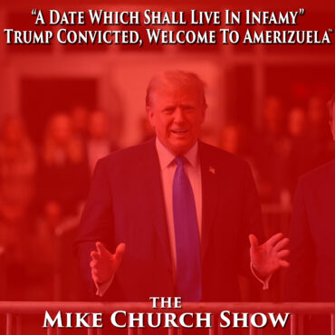 Live Coverage Of The NYC vs Trump Verdict With Mike Church