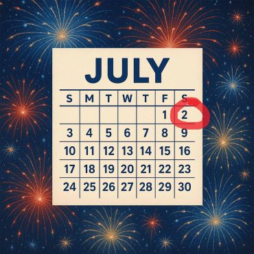 PREVIEW MCS #2180: July 2nd Is Independence Day