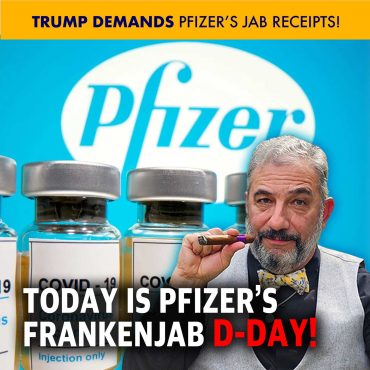 MCS #2214 – Today Is Pfizer D Day!