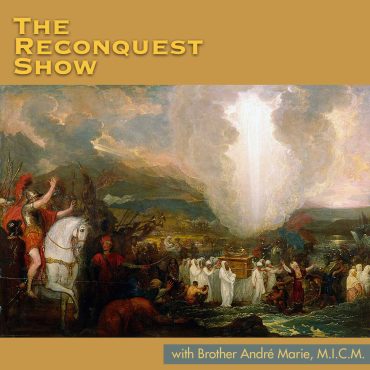 Reconquest 492: Mary Mediatrix: Lightning Rod or Mercy Seat?