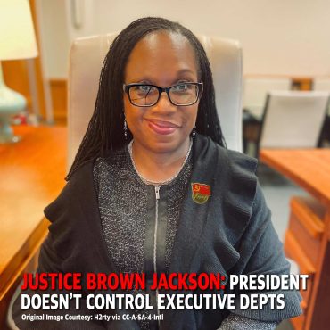 PREVIEW MCS 2274: Kentaji Brown Jackson Says President Doesn’t Control Exec Agencies