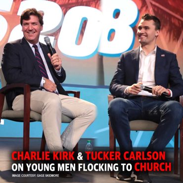 PREVIEW MCS 2225: Charlie Kirk & Tucker Carlson on Young Men Returning to Church