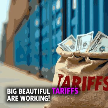 PREVIEW MCS 2242: Big Beautiful Tariffs are Working!