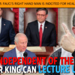 Collage: orange banner reads 'INDICTMENTS!: FAUCI'S RIGHT HAND MAN IS INDICTED FOR HEALTH FRAUD'. In the photo, Biden sits at a desk with two suited men behind him, while a bearded man on the right points toward the camera; large red/blue caption text questions independence and monarchy.