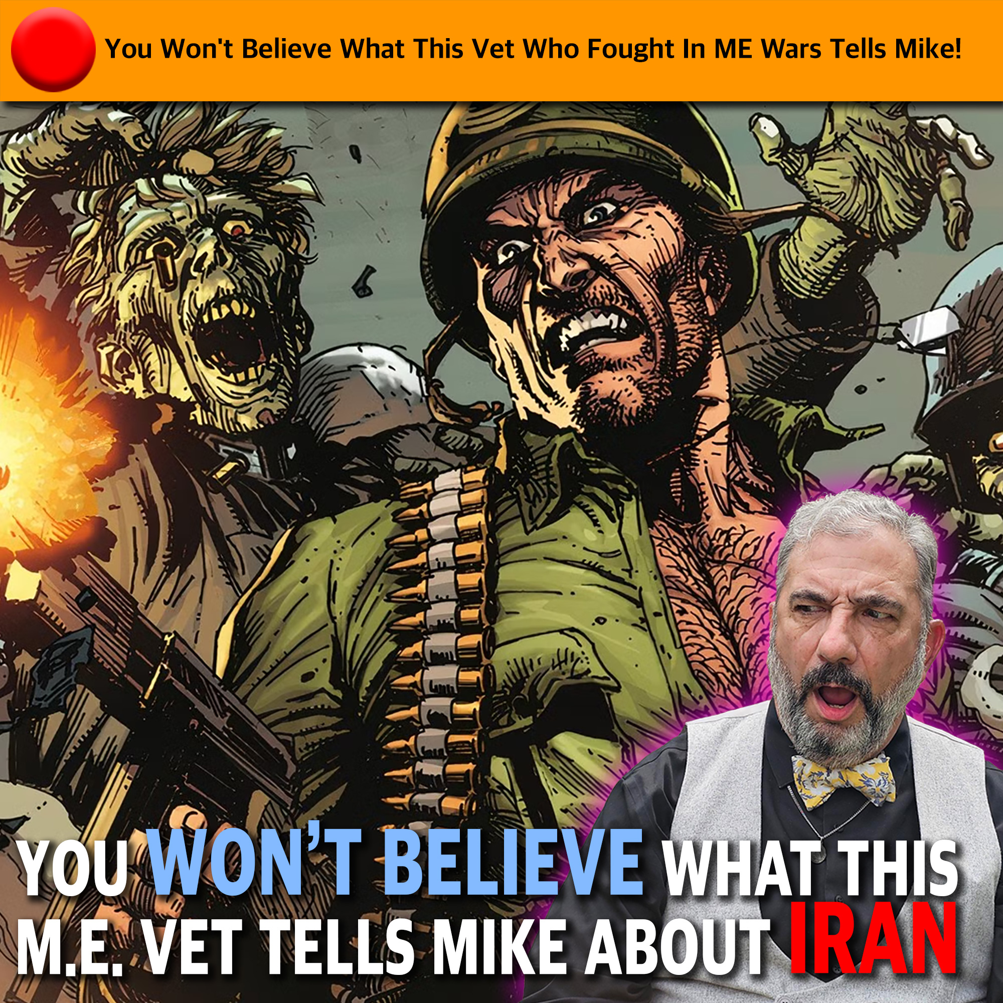 You Won’t Believe What This Vet Who Fought In ME Wars Tells Mike!