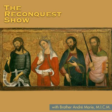 Reconquest Show Episode 466