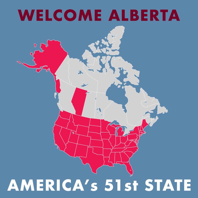 Welcome Alberta America's 51st State