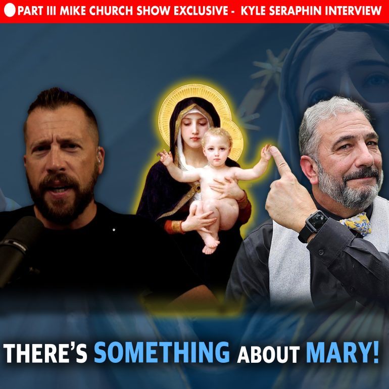 Kyle_Seraphion_Theres-Something-About-Mary-PODCAST - The CRUSADE Radio Network