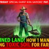 Condemned Land! How One Man Is Restoring Toxic Soil For Farming! With Pat Miletich