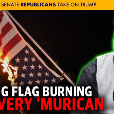 Banning Flag Burning Isn't Very American