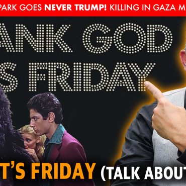 MCS #2198 – Thank God It’s Friday