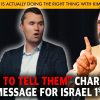 MCS #2227 – “I Tried to Tell Them” Charlie Had a Message for Israel 1st-ers