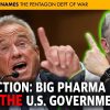 MCS #2217 – Correction! Big Pharma Owns the U.S. Government