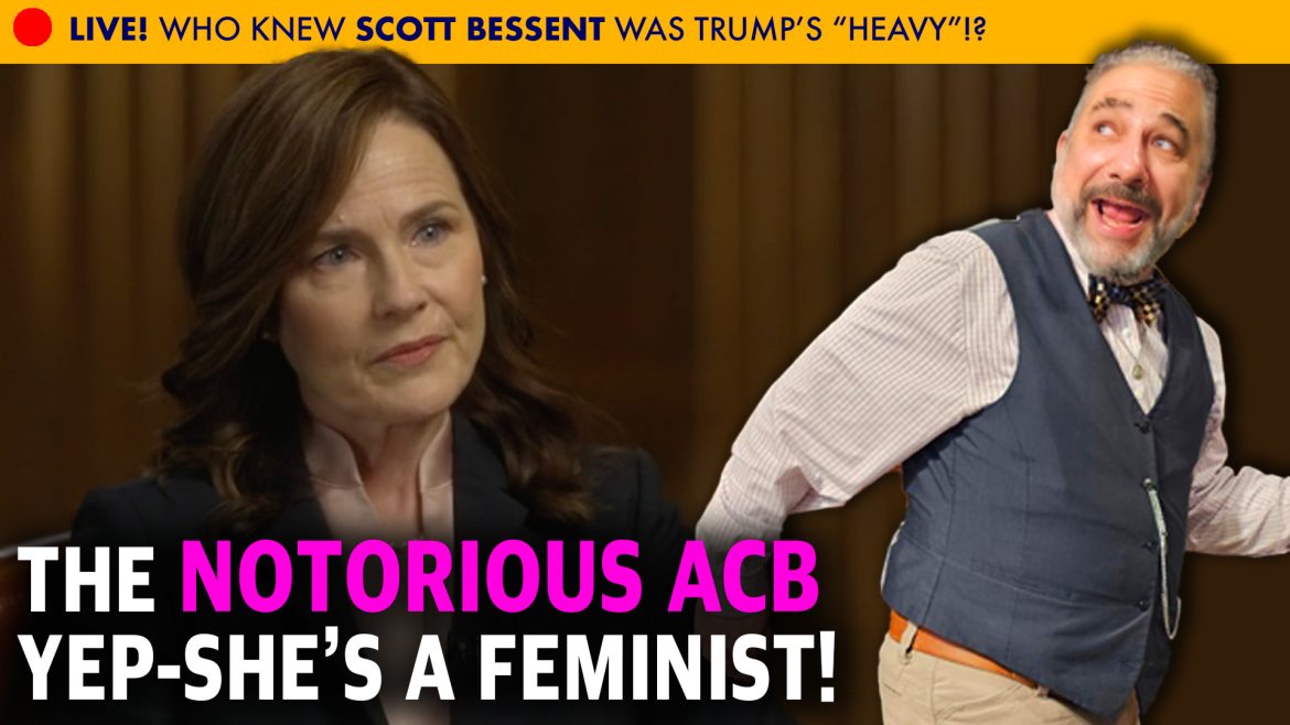 Notorious ACB Amy Conet Barrett is Feminist