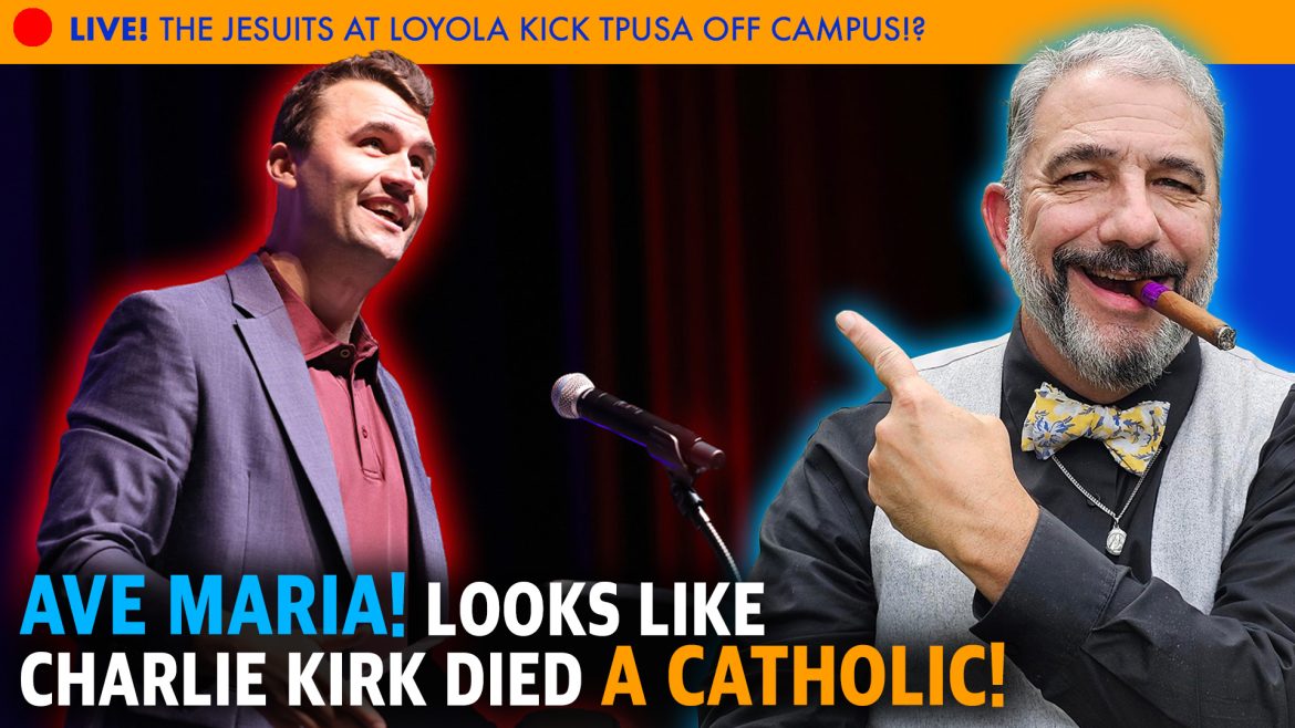 Did Charlie Kirk Die a Catholic?