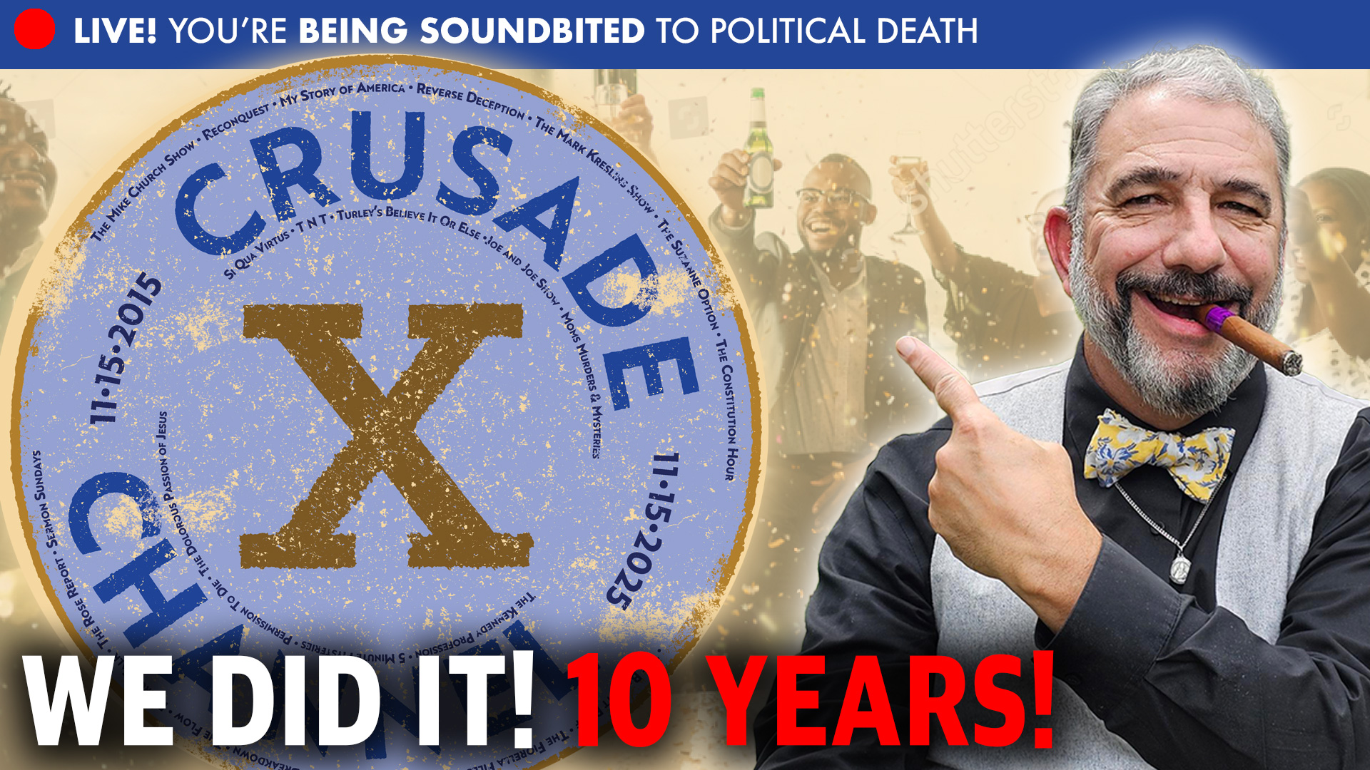 CRUSADE Channel celebrates their ten year anniversary.
