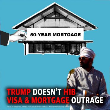 PREVIEW MCS 2257: Trump Doesn’t Get H1B Visa & Mortgage Outrage