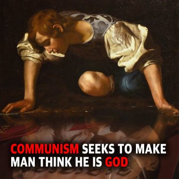 PREVIEW MCS 2259: Communism Seeks to Make Man Think He is God