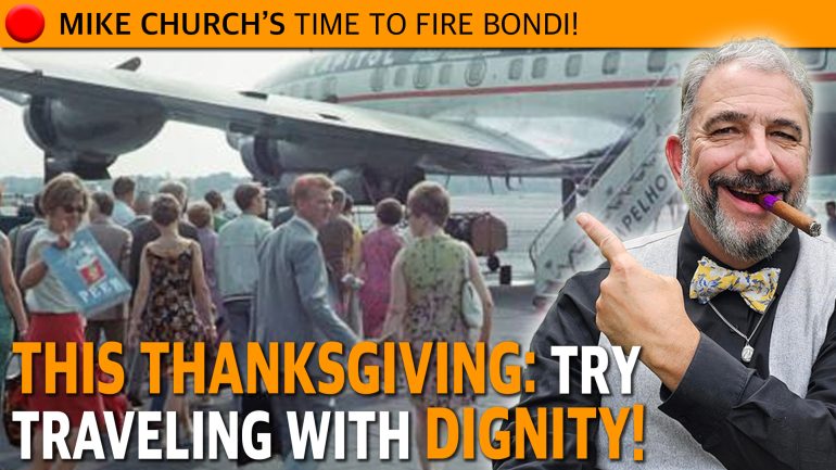 Thanksgiving Travel with Dignity instead of being a slob