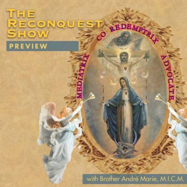PREVIEW RCS 491: The Great Prerogative of the Virgin in the Super Natural Order