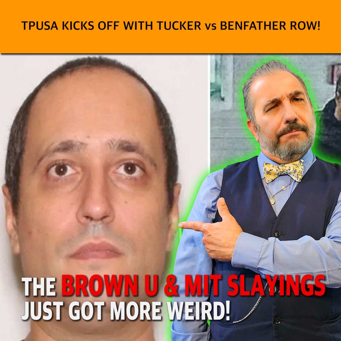 MCS #2281 – The Brown U & MIT Slayings Just Got More Weird!