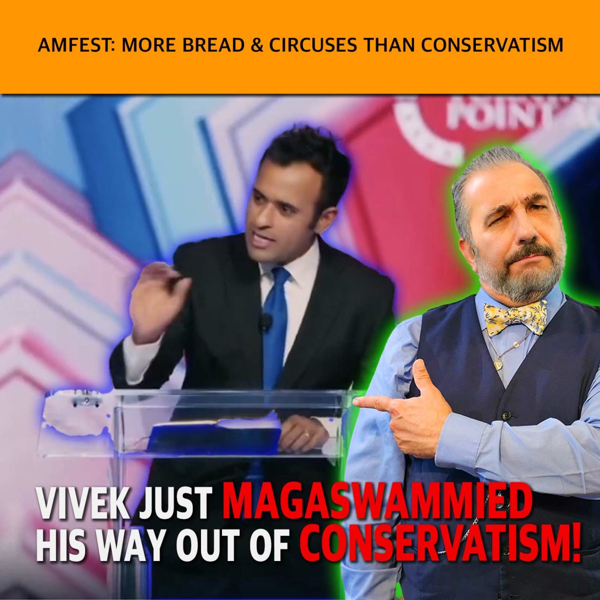 MCS #2282 – Vivek Just MAGASWAMMIED His Way Out of Conservatism