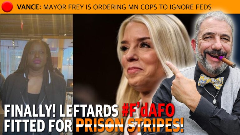 Attorney General Pam Bondi is getting ready for Leftards in Prison Stripes.