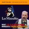 MCS #2310 – What ICE is Actually Doing in Minnesota: Finding Missing Kids!
