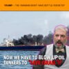 MCS #2328 – We Have to Blow Up Oil Tankers to “Save Israel?”