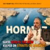 MCS #2336: Guess Who is the New Toll Operator on Straits of Hormuz!?