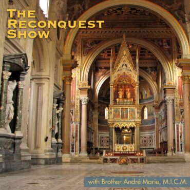 Inside a grand, ornately decorated church with gilded arches and an ornate altar; large yellow title 'The Reconquest Show' on the left and a blue caption with the host name at the bottom.