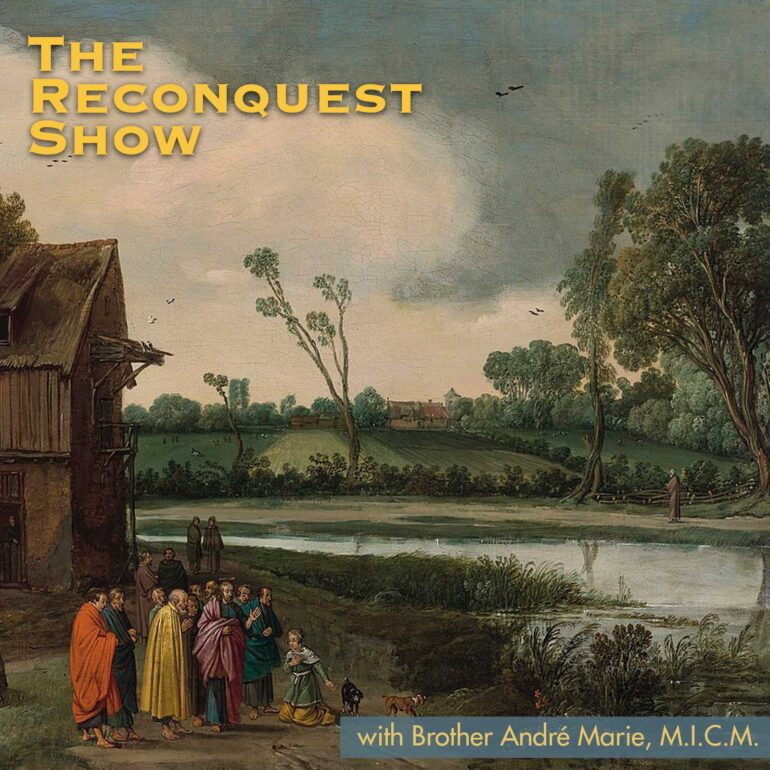 Poster for The Reconquest Show with a pastoral landscape: monks in colorful robes gathered near a river, yellow title text in the upper left corner.